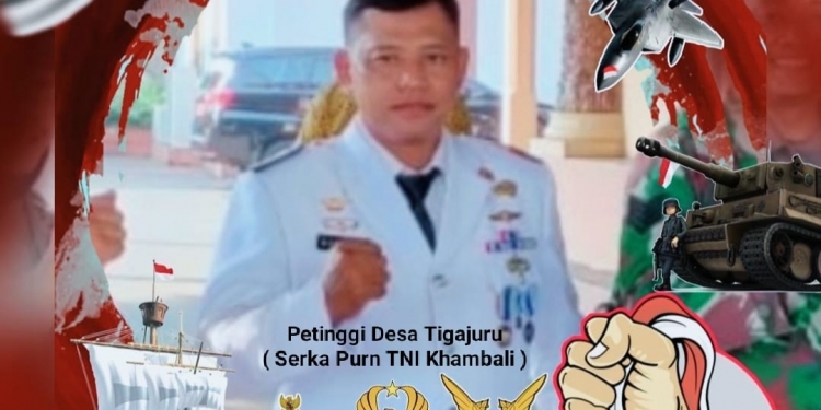 Serka Purnawirawan Khambali Kepala Desa Tiga Juru Mengucapkan  Dirgahayu TNI Ke 76
