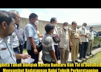 Sengketa Tanah Dampak Kereta Bandara dan Tol di Donohudan : KAI , BPN , Perwakilan Tol , ke TKP