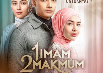 Film 1 Imam 2 Makmum Sebuah Drama Berkisah Tentang Perjuangan Cinta Dalam Pernikahan