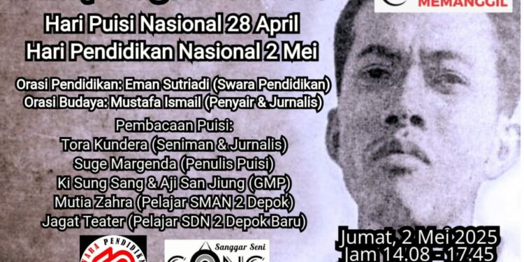 Peringati Hari Puisi Nasional dan Hardiknas 2025 di Kota Depok, Penyair, Pelajar, Aktivis dan Jurnalis Gelar Baca Puisi dan Orasi