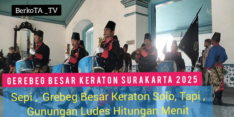 Sepi, Grebeg Besar Keraton Solo, Tapi, Gunungan Ludes Hitungan Menit